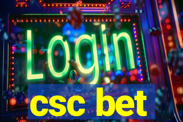 csc bet