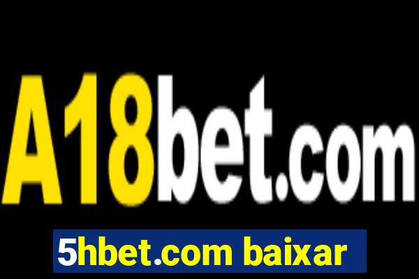 5hbet.com baixar