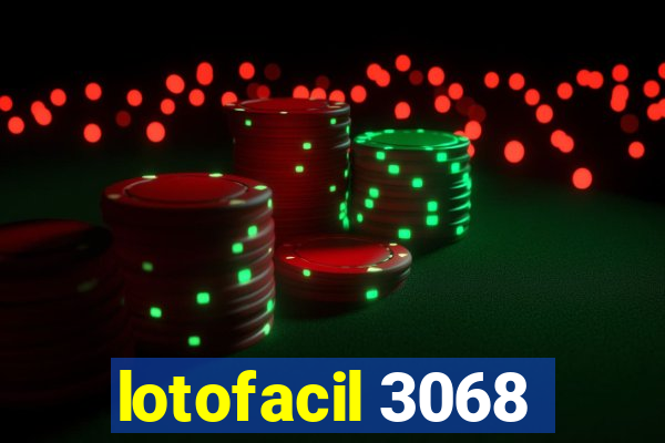 lotofacil 3068