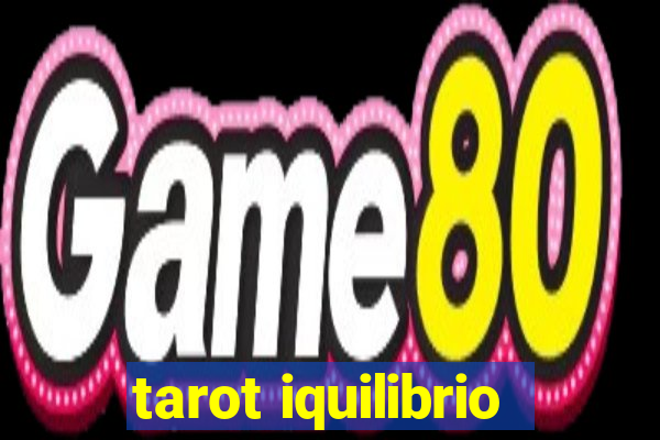 tarot iquilibrio