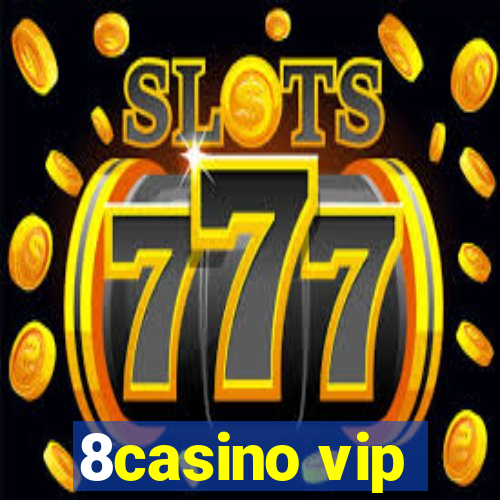 8casino vip