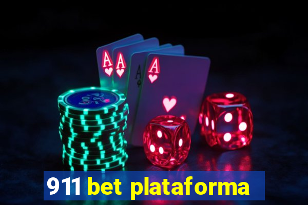 911 bet plataforma