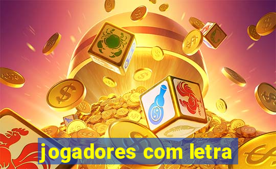 jogadores com letra