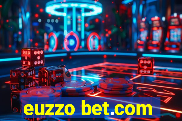 euzzo bet.com