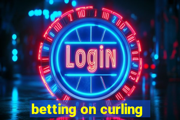 betting on curling