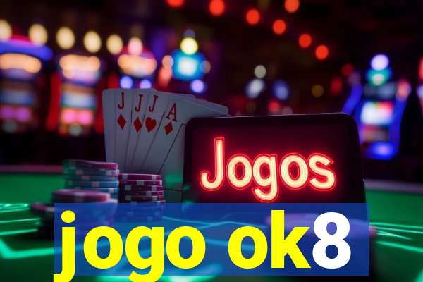 jogo ok8