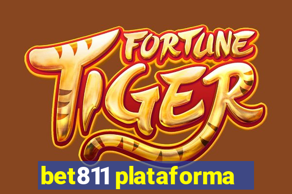 bet811 plataforma