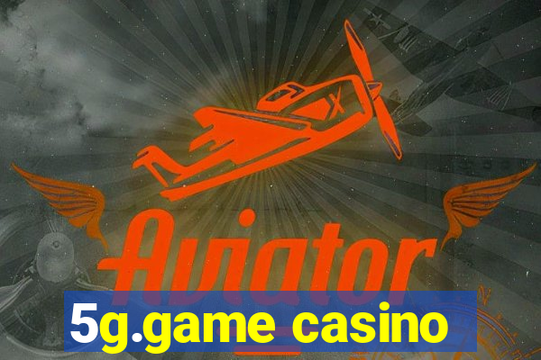 5g.game casino