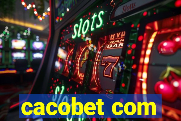 cacobet com