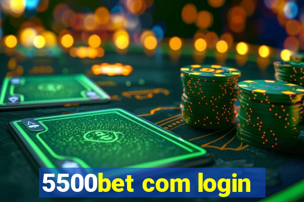 5500bet com login