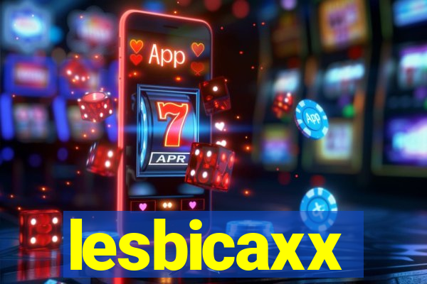 lesbicaxx