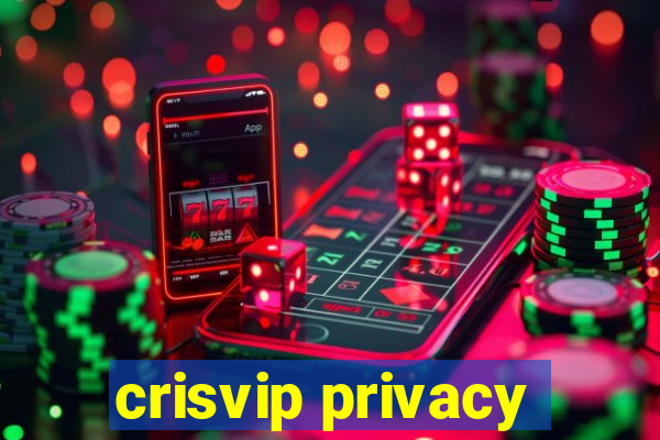 crisvip privacy