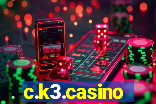 c.k3.casino