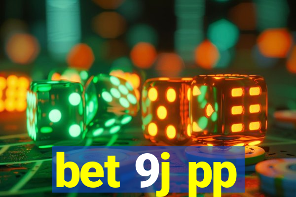 bet 9j pp