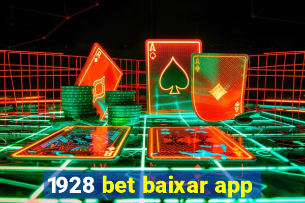 1928 bet baixar app