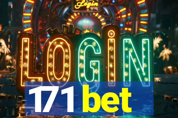 171 bet