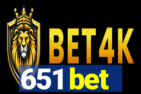 651 bet