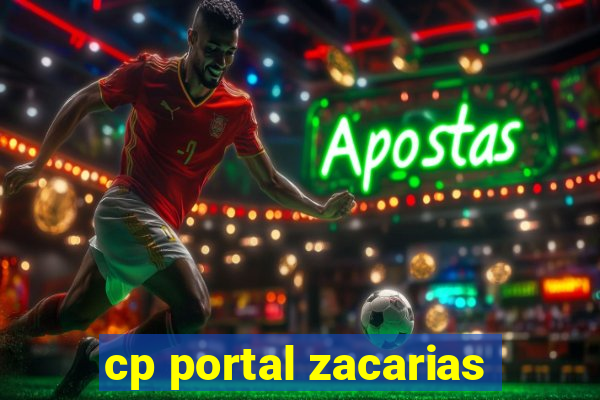 cp portal zacarias