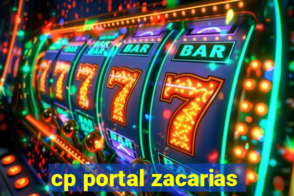 cp portal zacarias