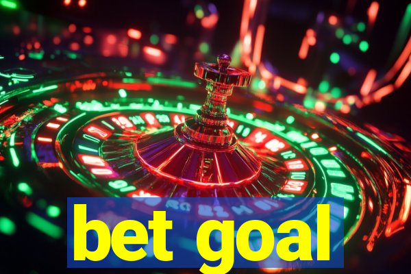 bet goal