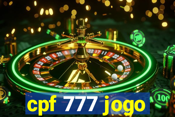 cpf 777 jogo