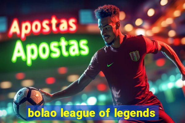 bolao league of legends