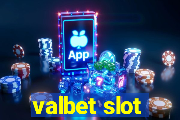 valbet slot