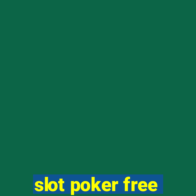 slot poker free