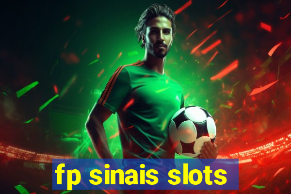 fp sinais slots