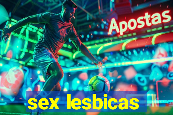 sex lesbicas