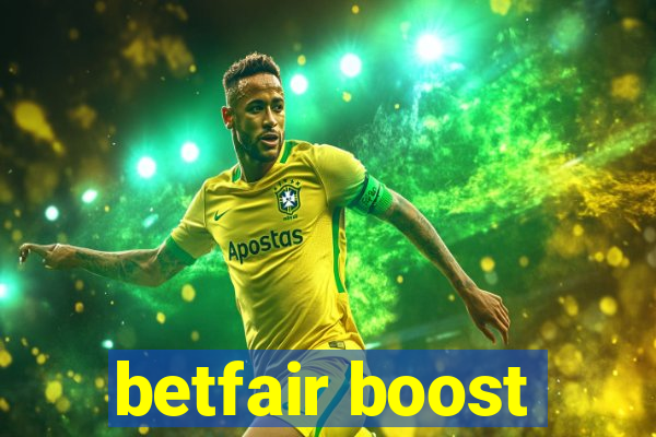 betfair boost