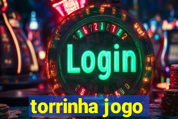 torrinha jogo