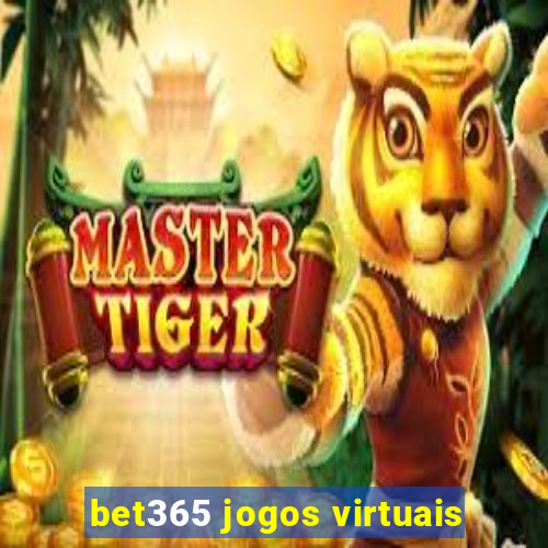 bet365 jogos virtuais