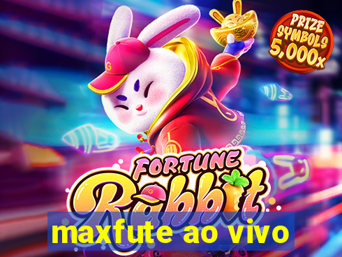 maxfute ao vivo