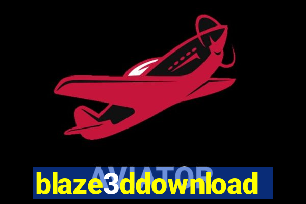 blaze3ddownload