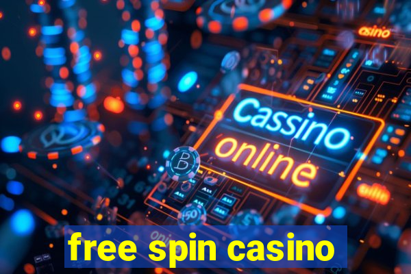 free spin casino