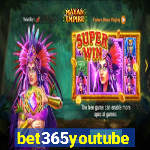 bet365youtube