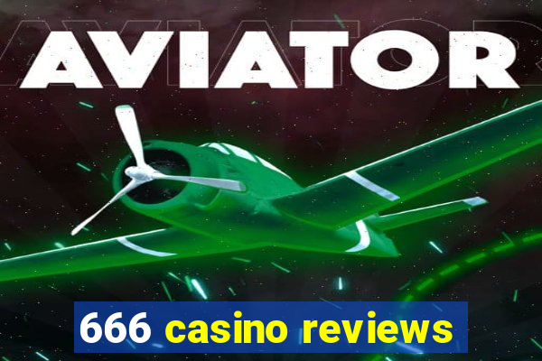 666 casino reviews