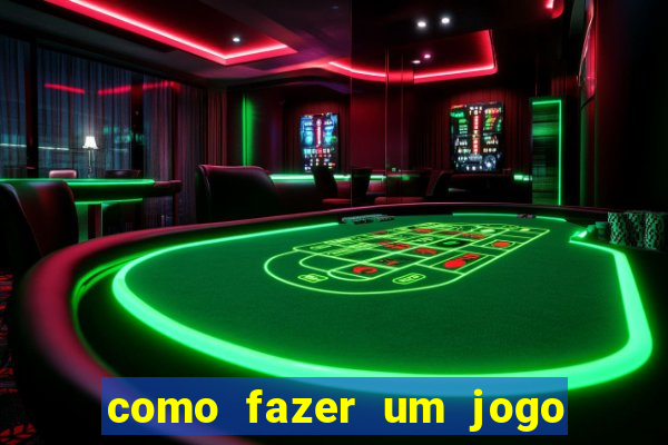 como fazer um jogo de aposta