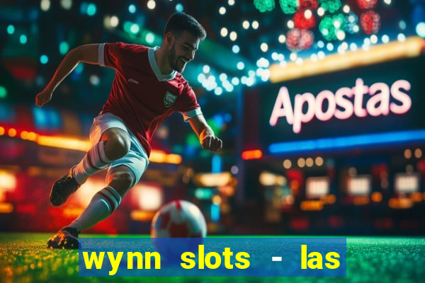 wynn slots - las vegas casino