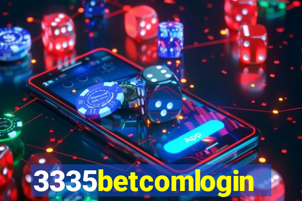 3335betcomlogin