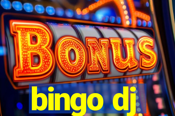 bingo dj