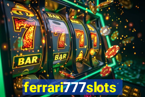 ferrari777slots.com