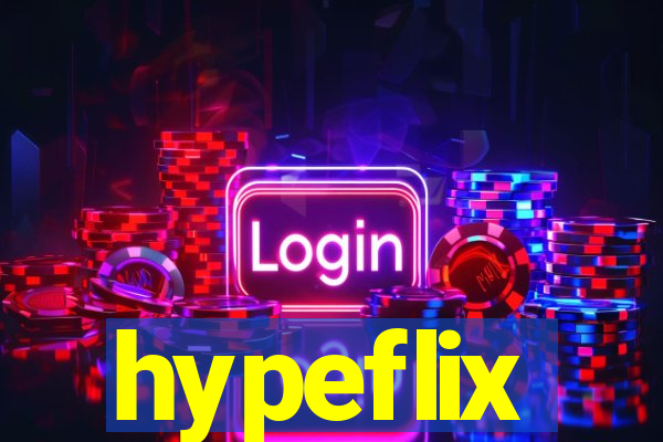 hypeflix