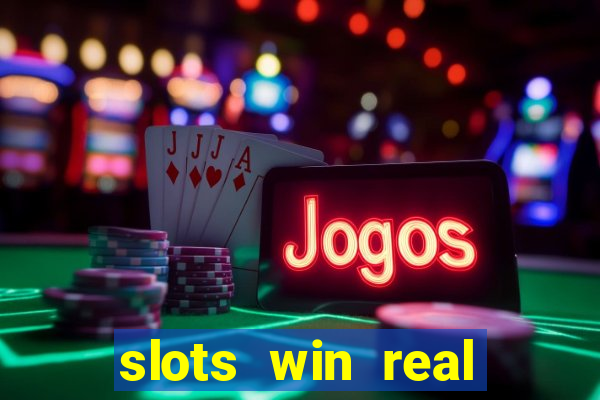 slots win real money no deposit