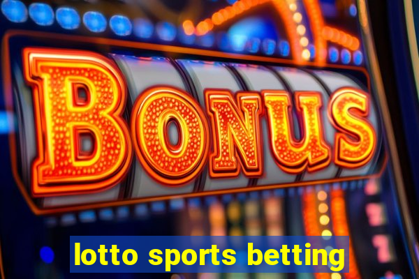 lotto sports betting