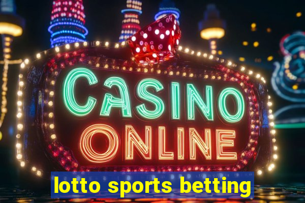 lotto sports betting