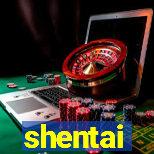 shentai