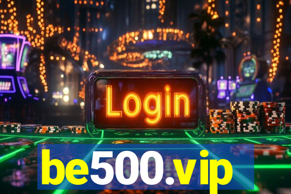 be500.vip