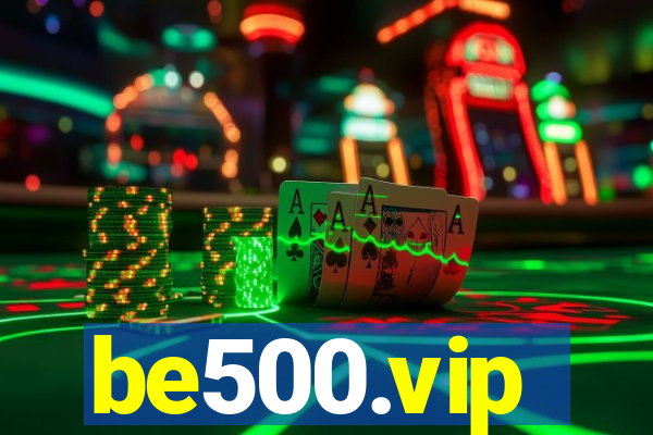 be500.vip